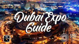 Dubai Expo 2020 - Complete Guide - From Travel to Tickets to Best Exhibits