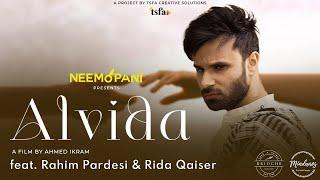 ALVIDA  Official Short Film  Rahim Pardesi  Rida Qaisar  Ahmed Ikram  Neemopani