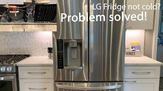 LG Fridge not cold? SOLVED..Finally Stop wasting your money