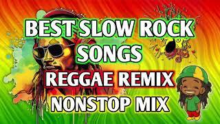 BEST SLOW ROCK LOVE SONGS  REGGAE REMIX  NONSTOP MIX - DJ SOYMIX