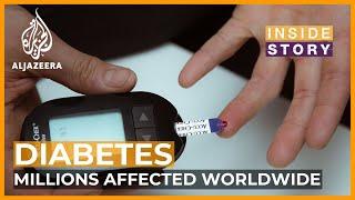 Why is diabetes spreading around the world?  Inside Story