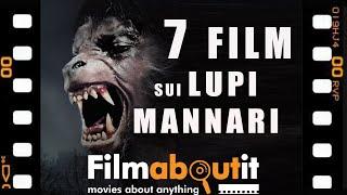 7 Film sui Licantropi e i Lupi Mannari