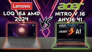 Lenovo LOQ 16A vs Nitro V 16 ANV16 41 2024 AMD Ultimate Entry-level Gaming Laptops Tech Compare