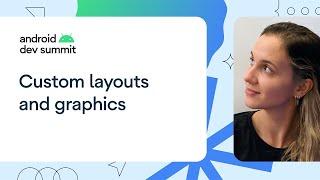 Custom layouts and graphics in Compose