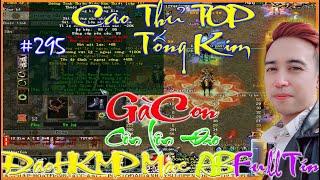 SHOW Đồ 295  Côn Lôn Đao Gà Con HKMP Max An Bang+Full Tím Sét 80tr  TOP Tống Kim  Duy Khải Gaming