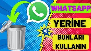 WHATSAPP ALTERNATİFİ EN GÜVENLİ UYGULAMALAR  whatsapp sözleşmesi 