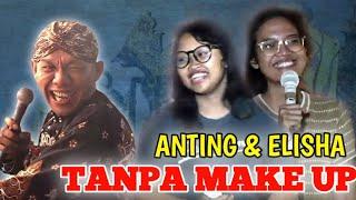 Gawe Heboh ELISHA & ANTING Naik Panggung Jadi Bintang Tamu Tanpa Make up