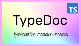 Explore Typedoc  TypeScript Documentation Generator  Rethinkingui 
