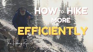 How to Hike More Efficiently  Efficient Hiking Principles