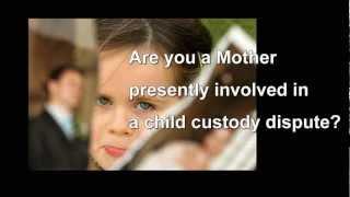 How To Win Child Custody For Mothers - tips for successful evidence
