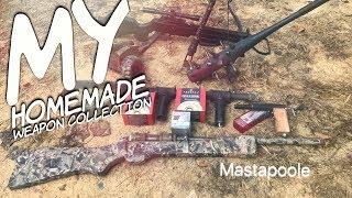 Homemade Weapon Collection