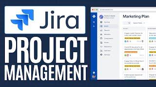 How To Use Jira Software For Beginners  Jira Project Management Software 2024