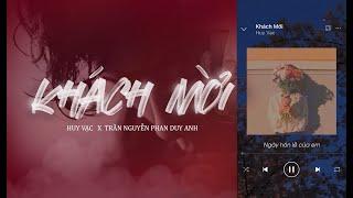 KHÁCH MỜI - HUY VẠC VIETNAM VERSION