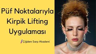 Kirpik Lifting Uygulaması - Tüm Püf Noktalarıyla