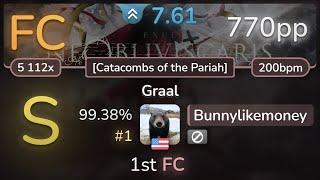 7.6⭐ Bunnylikemoney  Ne Obliviscaris - Graal Catacombs of the Pariah 99.38% FC #1  770pp - osu