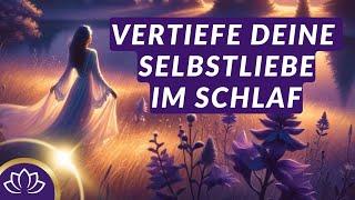 Einschlafmeditation für Selbstakzeptanz & emotionale Heilung