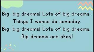 Big Dreams