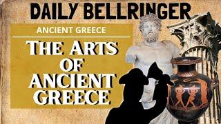 Arts of Ancient Greece  Daily Bellringer