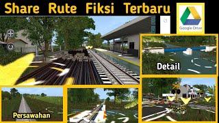 Share & Review Rute Fiksi Terbaru & Cara Pemasangan Nya  Trainz Simulator 