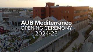 AUB Mediterraneo Opening Ceremony Highlights  2024-25 Academic Year  Pafos Cyprus