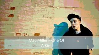 One Of A Kind - Mac Miller LyricsW