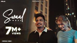 SWAALOfficial Video - Fouji  Prfkt  New Punjabi Songs 2023 Latest Punjabi Songs 2023