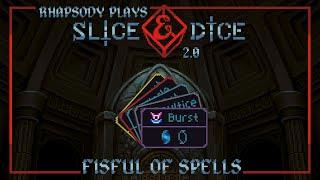 A Fistful of Spells  Rhapsody Plays Slice & Dice