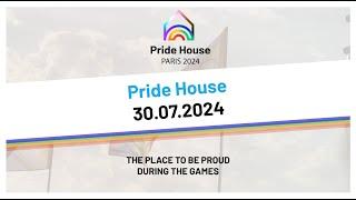 Résumé quotidien du 30 juillet - Pride House · Paris 2024