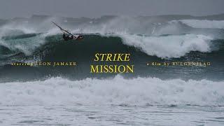 STRIKE MISSION with Leon Jamaer - Windsurfing Ireland