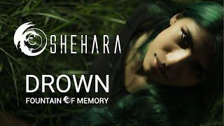 Shehara - Drown