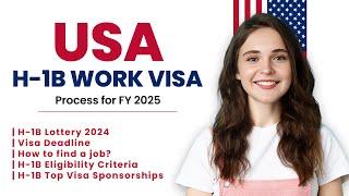 USA H-1B Work Visa - H1B Lottery 2024 - How to Work in USA