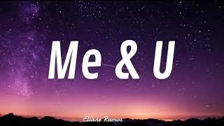 Cassie - Me & U lyrics