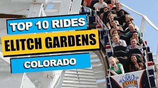 Top 10 BEST Rides at Elitch Gardens 2023  Denver Colorado