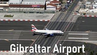 Dangerous Gibraltar Airport  British Airways @ Gibraltar  4K