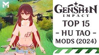 TOP 15 Hu Tao Mods  Genshin Impact 2024