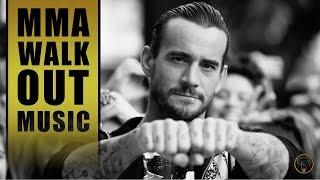 MMA Entrance Music  CM Punk Phil Brooks