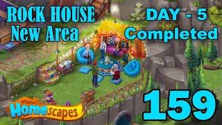 Homescapes New Area Rock House - Day 5 Completed - Part 159