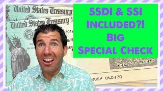 SSDI & SSI Included? Big Special Check from Social Security Explained