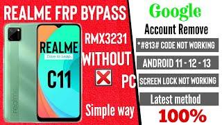 Realme C11 2021 Frp BypassRMX3231Google Account RemoveWithout PC Realme Android 1213 frp unlock