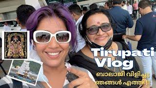 Tirupati Vlog  ബാലാജി വിളിച്ചു ഞങ്ങൾ എത്തി    Ranjini Haridas vlogs