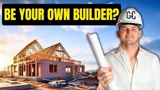 How To Build A House The Ultimate OWNER BUILDER Guide