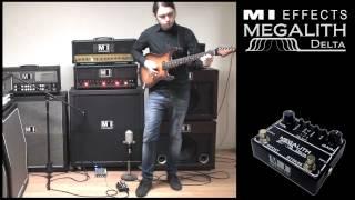 MI Effects Megalith Delta - Amp vs. Pedal Shootout