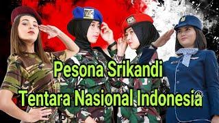 pesona srikandi tentara nasional indonesia Bikin dunia kagum @jendraltempur