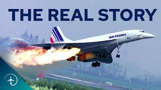 The REAL story About the Crash that Killed Concorde  Air France flight 4590