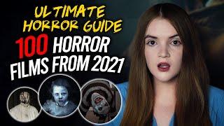 100 HORROR FILMS FROM 2021  THE ULTIMATE HORROR GUIDE  Spookyastronauts