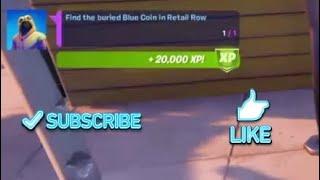 Find the buried blue coin in Retail Row - Fortnite