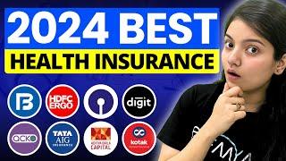 Best Health Insurance Plans in India 2024  Best Health Insurance?