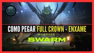 WARFACE - COMO PASSAR O ENXAME FULL CROWN