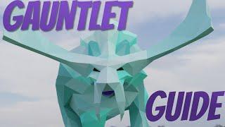 The Gauntlet Guide  Comprehensive  2M  hr