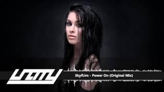 SkyfLim - Power On Original Mix